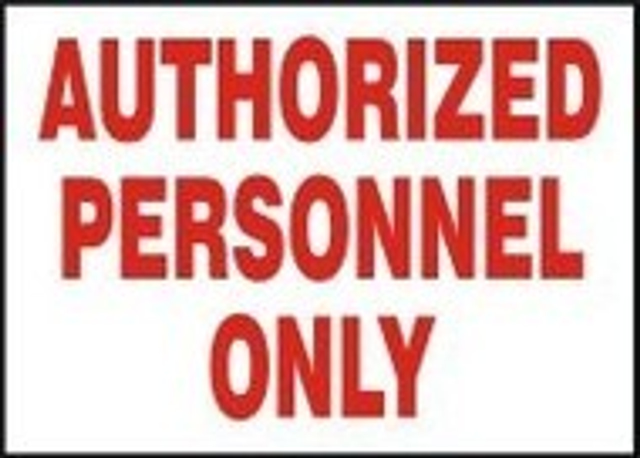 Authorized Personnel Only